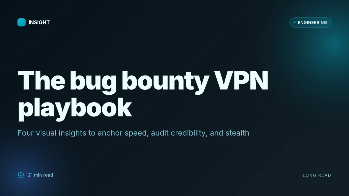 The ultimate guide best VPN for bug bounty hunting: fast, secure, and stealthy options for ethical hackers