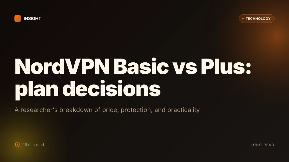 Nordvpn basic vs plus: which plan is right for you the real differences explained