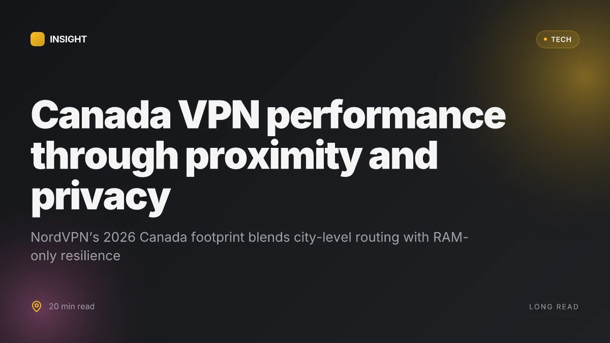 Nordvpn servers in Canada 2026: performance, security, and the Canada VPN server list