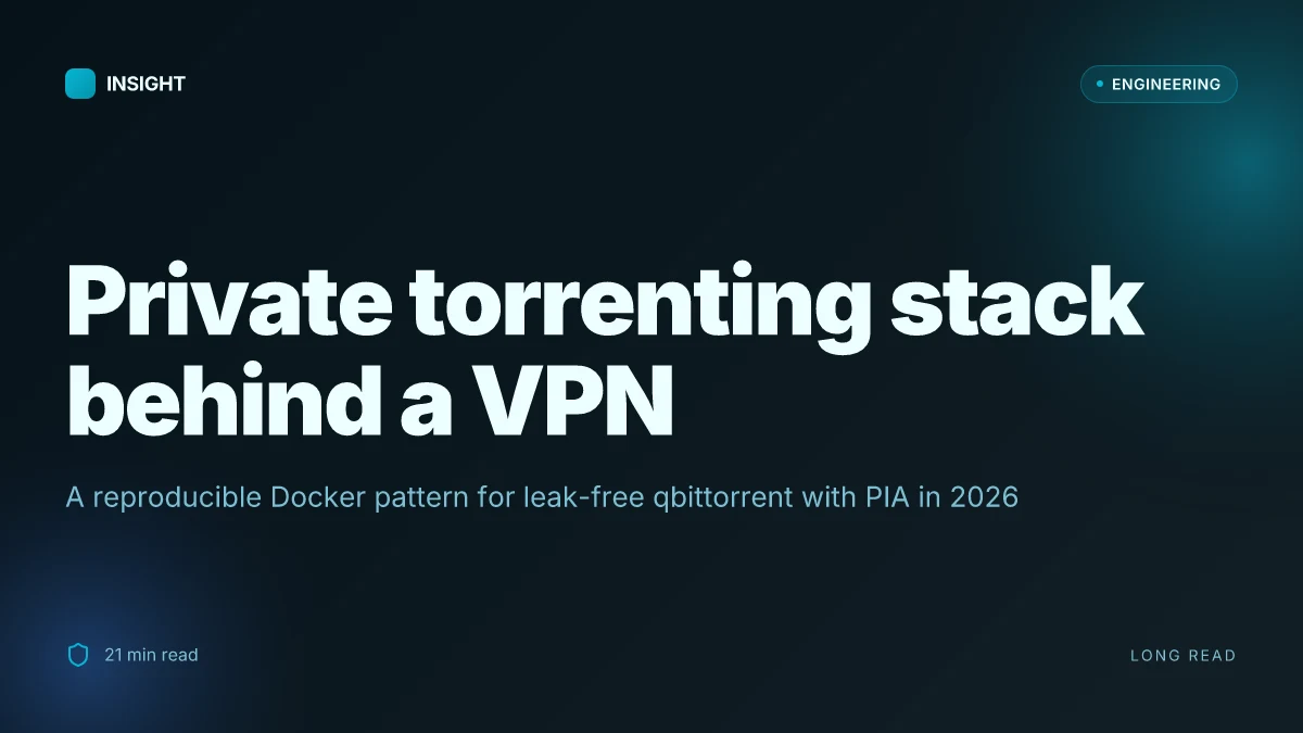 Setting up private internet access with qbittorrent in docker: a step-by-step guide for 2026